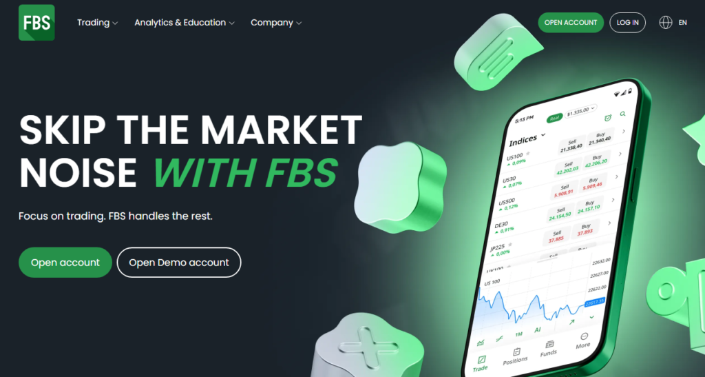 Focus on trading. FBS handles the rest.